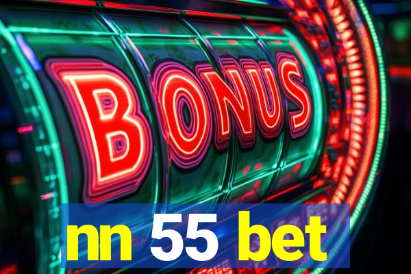 nn 55 bet